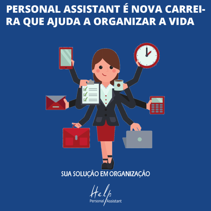 Personal Assistant é nova carreira que ajuda a organizar a vida